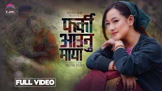 Farki Aaunu Maya || Melina Rai || Mabindra Rai|| New Nepali Song 2023