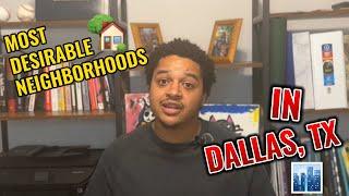 Discover Dallas: The Most Desirable Neighborhoods in Dallas, TX Revealed! | Dallas, TX Guide