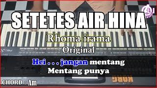 SETETES AIR HINA - Rhoma irama | Karaoke Dangdut Korg Pa3x (Chord&Lirik) Nada Cowok