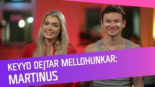 KEYYO DEJTAR MELLOHUNKAR: Martinus