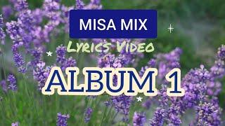 Catholic Misa MIX with full Lyrics Video .