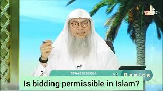 Is bidding cars etc (auction) online or offline permissible in Islam? - Assim al hakeem