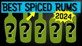The BEST SPICED RUMS you need to try in 2024
