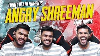 ANGRY SHREEMAN l Funny Deaths l  PUBG MOBILE HIGHLIGHTS