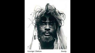 GEORGE CLINTON - Booty (P.Funk)