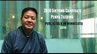 2016 Sikyong Candidate Penpa Tsering Public Talk in Minnesota