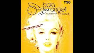 Remember Baia Degli Angeli 2022. (T 50) Daniele Baldelli d.j