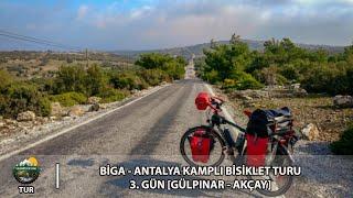 Biga - Antalya Kamplı Bisiklet Turu 3. Gün (Gülpınar - Akçay)