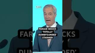 Farage mocks 'TOTALLY DUMBFOUNDED' Starmer
