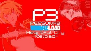 Heartful Cry -Reload- (SFX) | Persona 3 Reload: Episode Aigis -The answer- OST