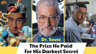 Dr Seuss Biography: The Price He Paid for His Darkest Secret