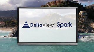 Introducing the 𝗗𝗲𝗹𝘁𝗮𝗩𝗶𝗲𝘄 𝗦𝗽𝗮𝗿𝗸 𝗦𝗲𝗿𝗶𝗲𝘀 | Interactive Flat Panel