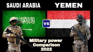 Saudi Arabia vs Yemen Military power comparison 2022 | Yemen against S.Arabia 2022 | Who would win ?