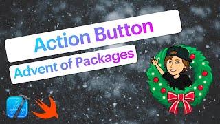 ActionButton | State-Based Button | Advent of Packages