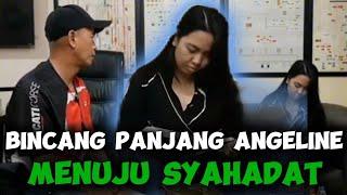 KISAH MUALAF | ANGELINE menuju Syahadat. #dondytan #kisahislami #kisahmualaf