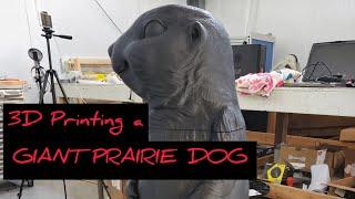 Processing and 3D Printing a HUGE Prairie Dog Sculpture