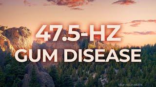 47.5-Hz Binaural Beat Music Therapy for Periodontal Gum Disease | Healing, Relaxing, Calming