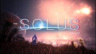 The Solus Project Part 1: From Crash landing to bad weather