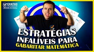 ESTRATÉGIAS INFALÍVEIS para GABARITAR MATEMÁTICA