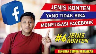 AWAS..!! Jenis Konten Yang Tidak Bisa Di Monetisasi Facebook