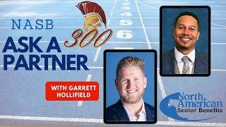 NASB ASK A PARTNER WITH GARRET HOLLIFIELD AND BRIAN CELESTINE