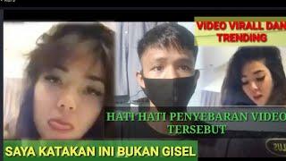 video viral gisel  trending ini bukan artis gisel Anastasia hati hati penyebar video -Video full