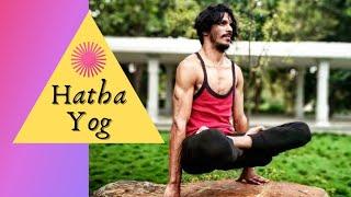 Hatha Yog | Yoga through will and force