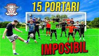 FOOTBALL CHALLENGE VS 15 PORTARI PROFESIONIȘTI!! IMPOSIBIL!!