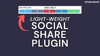 How to Add Light-weight Social Share Buttons on WordPress