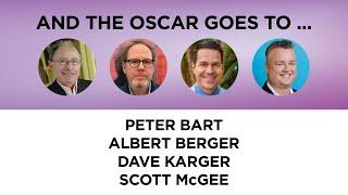 And the Oscar Goes to ...—Peter Bart, Albert Berger and Scott McGee with Dave Karger (moderator)