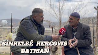 Çukuryurt Köyü (Gunde) Binkelbe Batman Gerçuş