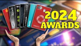 BEST Canadian Credit Card Awards 2024