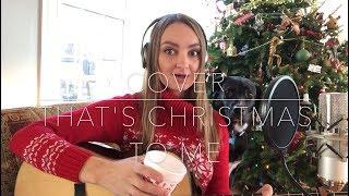 That's Christmas to me Pentatonix (cover by Tania Dz)