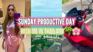 Sunday Productive Day With Me In Thailand