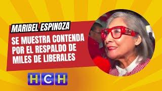 Maribel Espinoza se muestra contenda por el respaldo de miles de liberales