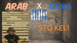 ARAB X DAIMA - STO KELI (OFFICIAL AUDIO RELEASE)