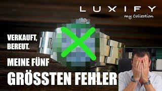 Rolex verkauft - und bereut. Fünf Uhren (auch anderer Marken), die ich besser behalten hätte.