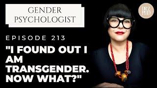 "I Found Out I am Transgender. Now What?" Gender Therapist Offers Guidance.