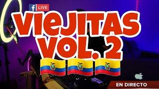 MÚSICA NACIONAL ECUATORIANA VOL 19 VIEJITAS DEL RECUERDO, YUMBITO, BANDA, BAILABLE (DJ KALAMBRE)