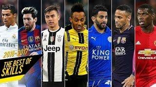 Best Football Skills of 2016 17 ● ft  Ronaldo   Messi   Dybala   Neymar & More   HD