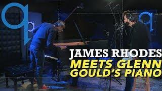 James Rhodes meets Glenn Gould's Piano