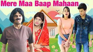 Mere Maa Baap Mahaan || Charu Dixit ||