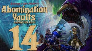 Pathfinder 2e Remaster - Abomination Vaults [Session 14] Odd Stories