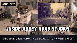 Inside Abbey Road Studios: BBC Music Introducing x York St John University