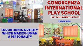 Conoscenza International Play School | Sainikpuri | zoneadds.com