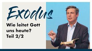 Wie ich den Willen Gottes erkenne – Teil II | Christian Wegert | Arche TV