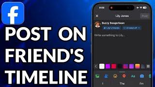 How To Post On Someone's Timeline On Facebook