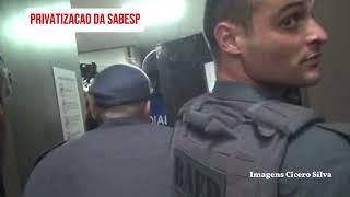 Tropa Choque do Tarcísio Acaba Protesto do Psol! Privatização  da Sabesp