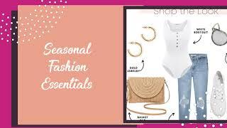 Seasonal Fashion Essentials! The 1 Item You Need Each Season!