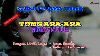 [Lirik & Terjemah Lagu Pop Sunda] TONG ASA-ASA - NINING MEIDA (Versi Baru)